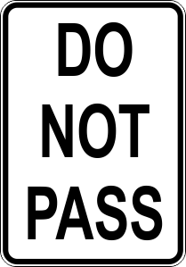 Do not pass